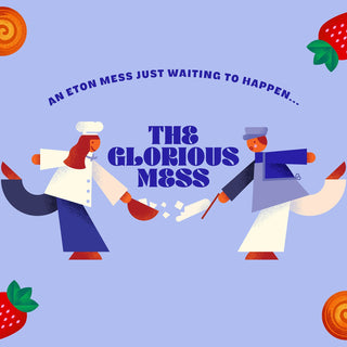 Meet The Glorious Mess - Our Sister Dessert Brand