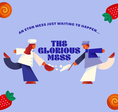 Meet The Glorious Mess - Our Sister Dessert Brand